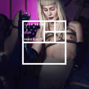 Album Pansexuality from Greg Kozo