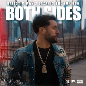 Album Both Sides (Explicit) from Balistic Man