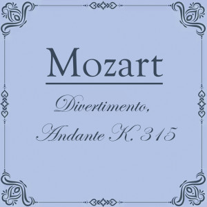 Album Mozart: Divertimento, Andante K. 315 oleh Libor Pesek