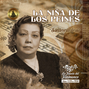 收聽La Niña De Los Peines的Canción de Olé歌詞歌曲