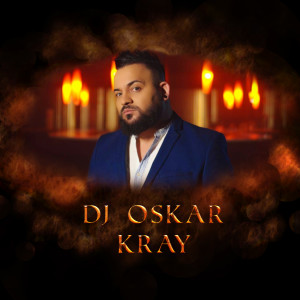 Dj Oskar的專輯Kray