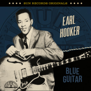 收聽Earl Hooker的Blue Guitar歌詞歌曲