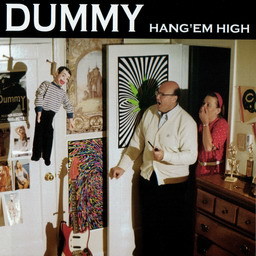 收聽Dummy的Hang 'Em High歌詞歌曲