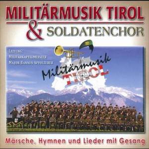 收聽MilitA¤rmusik Tirol的Dem Land Tirol Die Treue歌詞歌曲