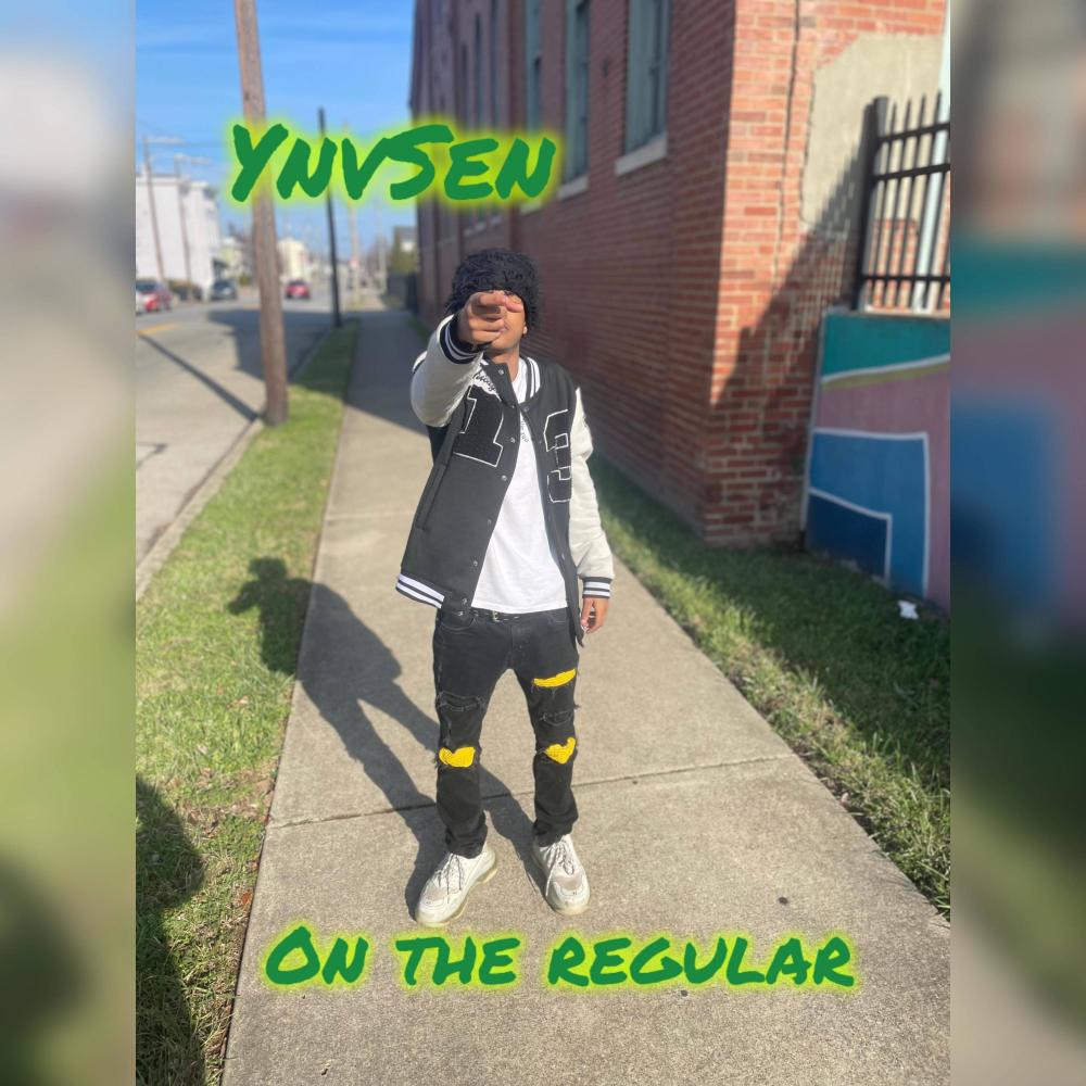 On the regular (feat. YnvSen) (Explicit)