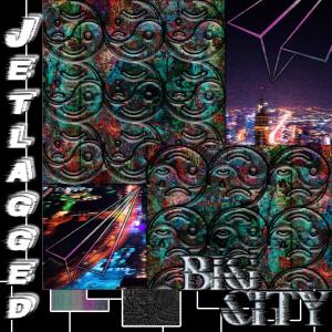 Album Jet Lagged oleh Big City