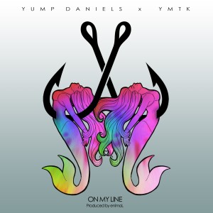 อัลบัม On My Line - Single (Explicit) ศิลปิน Yump Daniels
