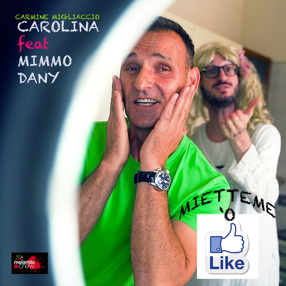 Mietteme 'o like (feat. Mimmo Dany)