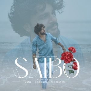 Listen to Saibo song with lyrics from Meet Patel