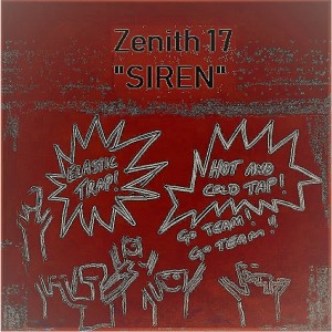 收聽Zenith 17的Siren歌詞歌曲