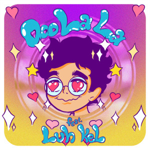收聽Rozei的Ooo La La (feat. Luh Kel) (Explicit)歌詞歌曲