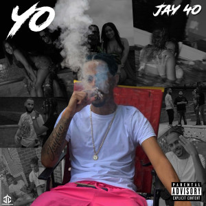 Album Yo (Explicit) from JAY 40