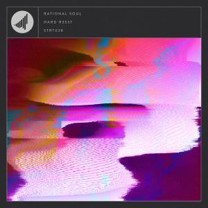 Album HARD R3S3T from Rational Soul