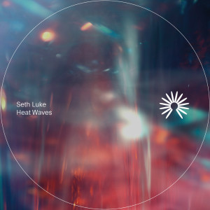 Album Heat Waves (Guitar) from Seth Luke