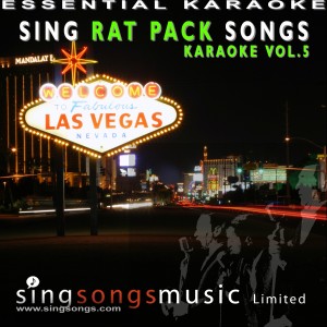 อัลบัม Sing Rat Pack Songs - Karaoke Volume 5 ศิลปิน Essential Karaoke