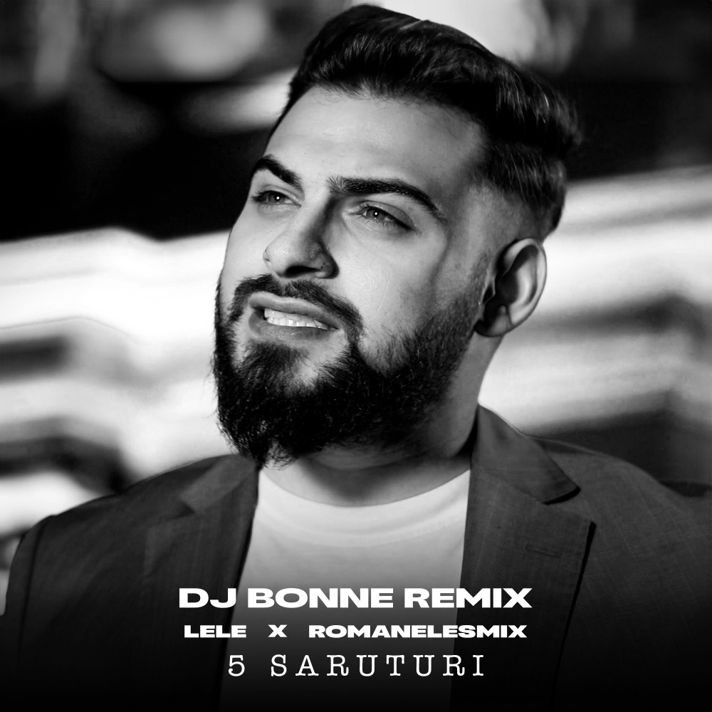 5 Saruturi (Dj Bonne Remix)