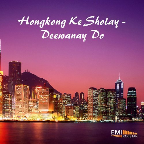 Dil Na Dena Kabhi (From "Hongkong Ke Sholay")