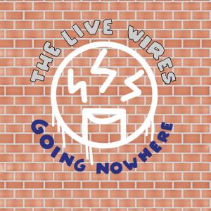 ดาวน์โหลดและฟังเพลง Better Off On Our Own (Demo) พร้อมเนื้อเพลงจาก The Live Wires