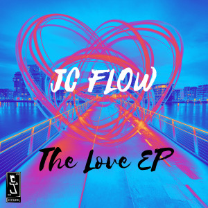 Album The Love EP from JC Flow