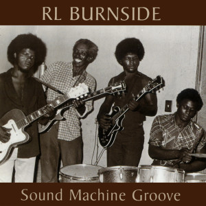 ดาวน์โหลดและฟังเพลง Can't Let You Go พร้อมเนื้อเพลงจาก R.L. Burnside