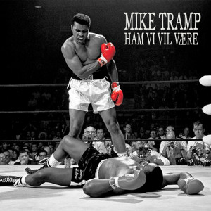 Album Ham Vi Vil Være from Mike Tramp