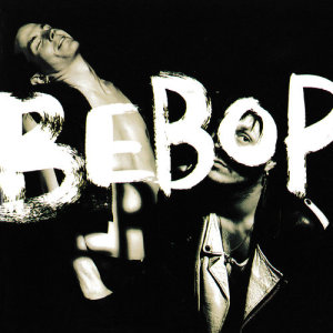 收聽Bebop的DJ歌詞歌曲