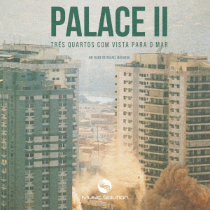 Album Palace II - Três Quartos com Vista Para o Mar from Music Solution