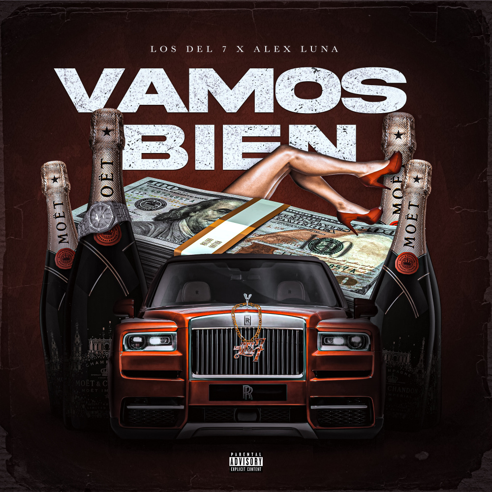 Vamos Bien (Explicit)