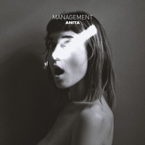 收聽Management的ANITA歌詞歌曲