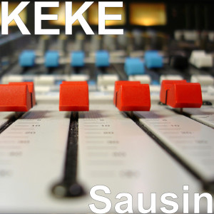 收听KęKę的Sausin歌词歌曲
