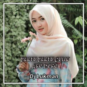 Dengarkan Dj Tante culik aku dong_Remix lagu dari Dj lukman dengan lirik