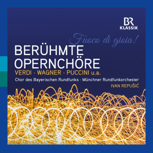 Chor des Bayerischen Rundfunks的專輯Famous Opera Choruses