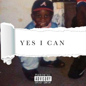 Album Yes I Can (Explicit) oleh King