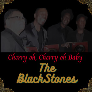 อัลบัม Cherry oh, Cherry oh Baby ศิลปิน The Blackstones