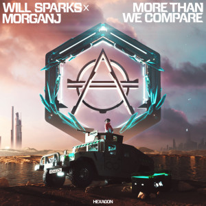 Listen to More Than We Compare song with lyrics from Will Sparks