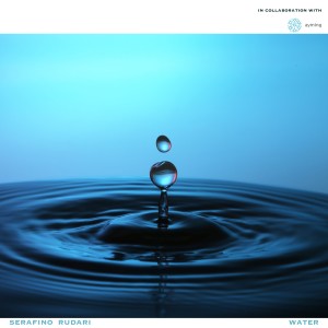 收聽Serafino Rudari的Water (Video Version)歌詞歌曲