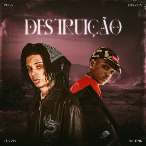 Listen to Destruição song with lyrics from Mc Erik