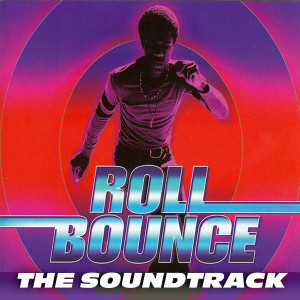 Various Artists的專輯Roll Bounce Soundtrack