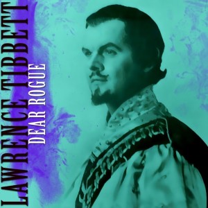 Album Dear Rogue oleh Lawrence Tibbett