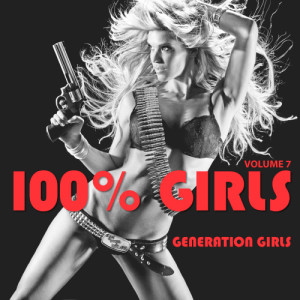 อัลบัม 100 % Girls Vol. 7 ศิลปิน Generation Girls