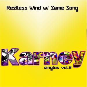 收聽Karney的Same Song (Acoustic Version)歌詞歌曲