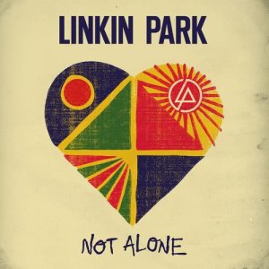 อัลบัม Not Alone ศิลปิน Linkin Park