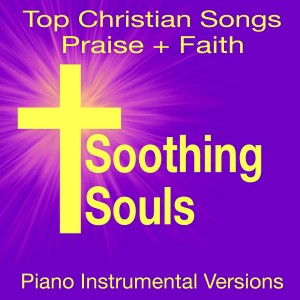 收聽Soothing Souls的10,000 Reasons (Bless the Lord)歌詞歌曲