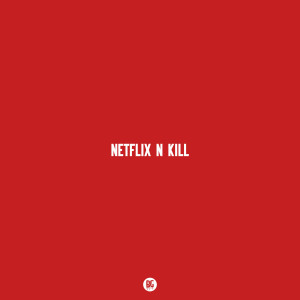 Album Netflix N Kill from Jackal