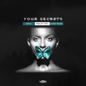 Listen to Your Secrets song with lyrics from Ranji