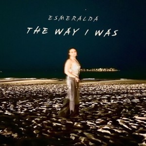 Listen to The way I was song with lyrics from Esmeralda