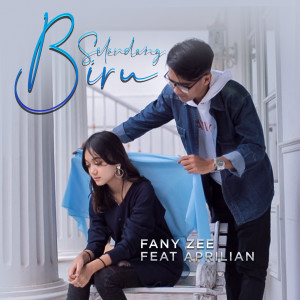 Listen to Selendang Biru song with lyrics from Fany Zee
