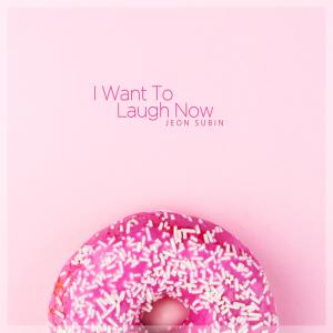 Album I Want To Laugh Now from 전수빈