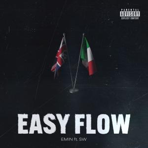 收聽Emin的Easy flow (feat. Sw) (Explicit)歌詞歌曲
