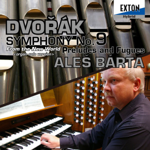 อัลบัม Dvořák: Symphony No.9 "From the New World" <Organ Solo ver.> etc. ศิลปิน アレシュ・バールタ